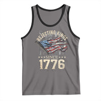 Funny Rejecting Kings Since 1776 Tank Top Vintage American Flag