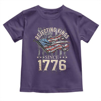 Funny Rejecting Kings Since 1776 Toddler T Shirt Vintage American Flag