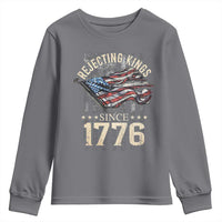 Funny Rejecting Kings Since 1776 Youth Sweatshirt Vintage American Flag