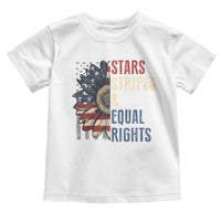 Funny Stars Stripes And Equal Rights Toddler T Shirt 4th Of July Women's Rights Sunflower - Wonder Print Shop