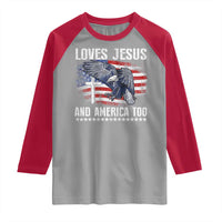 Funny Loves Jesus And America Too Raglan Shirt 4th Of July Patriotic Christian Eagle American Flag - Wonder Print Shop