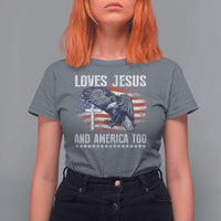 Funny Loves Jesus And America Too T Shirt For Women 4th Of July Patriotic Christian Eagle American Flag - Wonder Print Shop