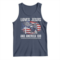 Funny Loves Jesus And America Too Tank Top 4th Of July Patriotic Christian Eagle American Flag - Wonder Print Shop