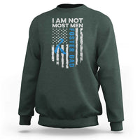Funny Foster Parent Foster Dad Sweatshirt I Am Not Most Men American Flag