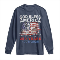God Bless America 250 Years 1776 2026 Long Sleeve Shirt Christian Cross Eagle American Flag