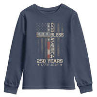 God Bless America 250 Years 1776 2026 Youth Sweatshirt Christian Cross American Flag