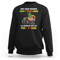 Back To School Sweatshirt Rev Your Engines Shift Your Gear I'm Crashin' Into My Pre - K Year - Wonder Print Shop