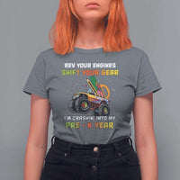 Back To School T Shirt For Women Rev Your Engines Shift Your Gear I'm Crashin' Into My Pre - K Year - Wonder Print Shop