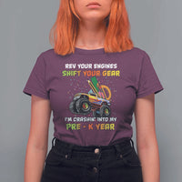 Back To School T Shirt For Women Rev Your Engines Shift Your Gear I'm Crashin' Into My Pre - K Year - Wonder Print Shop