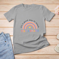 Teacher T Shirt For Women It's A Good Day To Teach Tiny Humans Rainbow - Wonder Print Shop