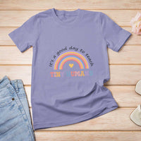 Teacher T Shirt For Women It's A Good Day To Teach Tiny Humans Rainbow - Wonder Print Shop