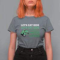 Funny Teacher T Shirt For Women Let's Eat Kids Punctuation Saves Lives Dinosaur - Wonder Print Shop
