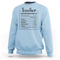Funny Teacher Sweatshirt Nutrition Facts Back To School - Wonder Print Shop