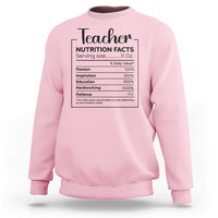 Funny Teacher Sweatshirt Nutrition Facts Back To School - Wonder Print Shop