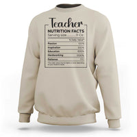 Funny Teacher Sweatshirt Nutrition Facts Back To School - Wonder Print Shop