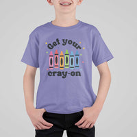 Get Your Cray On T Shirt For Kid Artistic Crayon Coloring Skills - Wonder Print Shop