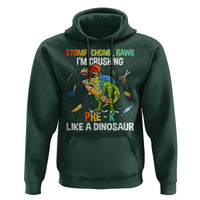 Back To School Hoodie Stomp Chomp Rawr I'm Crushing Pre-K Like A Dinosaur - Wonder Print Shop