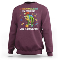 Back To School Sweatshirt Stomp Chomp Rawr I'm Crushing Pre-K Like A Dinosaur - Wonder Print Shop