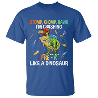 Back To School T Shirt Stomp Chomp Rawr I'm Crushing Pre-K Like A Dinosaur - Wonder Print Shop