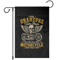 Some Grandpas Take Naps Real Grandpas Ride Motorcycle Then Take Nap Garden Flag Funny Grandpa Biker