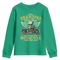 Some Grandpas Take Naps Real Grandpas Ride Motorcycle Then Take Nap Youth Sweatshirt Funny Grandpa Biker