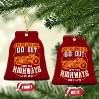 Christian Biker Ceramic Ornament And The Lord Said Go Out Into The Highways Luke 14 23