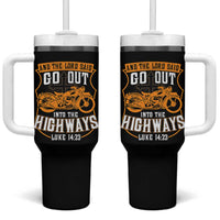 Christian Biker Tumbler With Handle And The Lord Said Go Out Into The Highways Luke 14 23