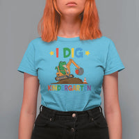 I Dig Kindergarten T Shirt For Women Back To School Dinosaur Truck Construction - Wonder Print Shop