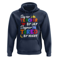 Funny Teacher Hoodie Super Teacher By Day Super Tired By Night Sun Pillow - Wonder Print Shop