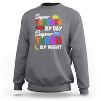 Funny Teacher Sweatshirt Super Teacher By Day Super Tired By Night Sun Pillow - Wonder Print Shop