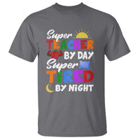 Funny Teacher T Shirt Super Teacher By Day Super Tired By Night Sun Pillow - Wonder Print Shop