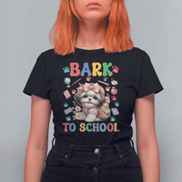 Funny Bark To School T Shirt For Women Shih Tzu Dogs School Supplies Paw - Wonder Print Shop