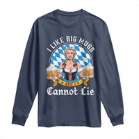 I Like Big Mugs And I Cannot Lie Long Sleeve Shirt Oktoberfest Party Beer Dirndl Bavarian Flag - Wonder Print Shop