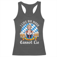 I Like Big Mugs And I Cannot Lie Racerback Tank Top Oktoberfest Party Beer Dirndl Bavarian Flag - Wonder Print Shop