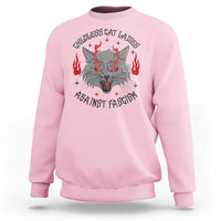 Funny Childless Cat Ladies Against Fascism Sweatshirt Angry Fire Cat Feminist - Wonder Print Shop