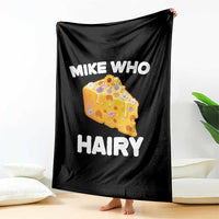 Funny Mike Who Cheese Hairy Throw Blanket Inappropriate Adult Humor Floral Cheese - Wonder Print Shop