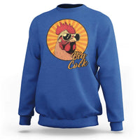 Funny Big Cock Chicken Sweatshirt Raunchy Inappropriate Adult Humor - Wonder Print Shop