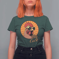 Funny Big Cock Chicken T Shirt For Women Raunchy Inappropriate Adult Humor - Wonder Print Shop