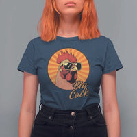 Funny Big Cock Chicken T Shirt For Women Raunchy Inappropriate Adult Humor - Wonder Print Shop