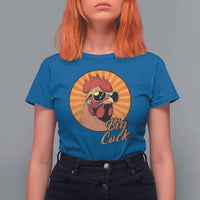 Funny Big Cock Chicken T Shirt For Women Raunchy Inappropriate Adult Humor - Wonder Print Shop