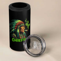 Funny Chiefin Weed Indian Native American Marijuana 4 in 1 Can Cooler Tumbler - Wonder Print Shop