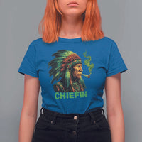Funny Chiefin Weed Indian Native American Marijuana T Shirt For Women - Wonder Print Shop