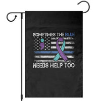 Police Suicide Awareness Garden Flag Sometimes The Blue Need Help Too
