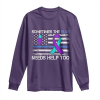 Police Suicide Awareness Long Sleeve Shirt Sometimes The Blue Need Help Too