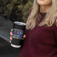 Police Suicide Awareness Tumbler Cup Sometimes The Blue Need Help Too