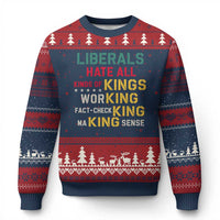 Liberals Hate All Kinds of Kings Funny Conservative Republican Ugly Christmas Sweater