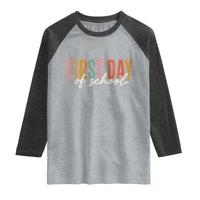 First Day of School Teacher Student Raglan Shirt Funny Back to School Retro