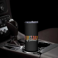 First Day of School Teacher Student Skinny Tumbler Funny Back to School Retro