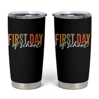 First Day of School Teacher Student Tumbler Cup Funny Back to School Retro