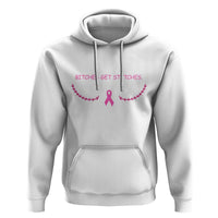 Funny Breast Cancer Awareness Hoodie Bitches Get Stitches Pink Ribbon